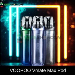 VOOPOO Vmate Max Pod Kit 1200mAh In UAE