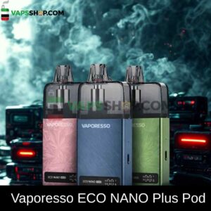 Vaporesso ECO NANO Plus Pod Kit 23W 1400mAh IVaporesso ECO NANO Plus Pod Kit 23W 1400mAh In DUBAI, UAEn DUBAI, UAE